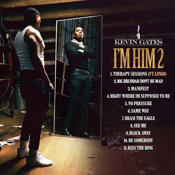 I'm Him 2 (Mixtape) Kevin Gates Trapaganda — free download