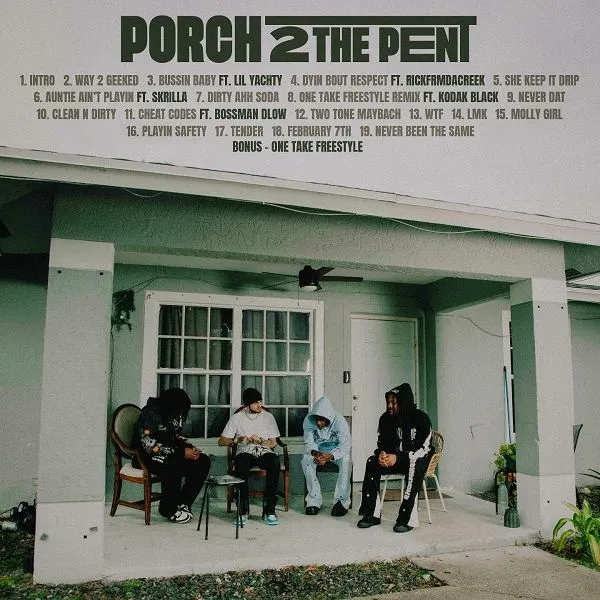 Porch 2 The Pent (Mixtape) – 1900 Rugrat | Trapaganda