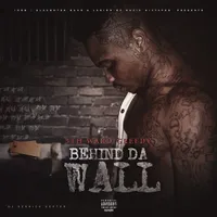 Behind Da Wall