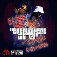 Everywhere We Go (Remix)