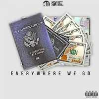 Everywhere We Go