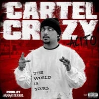 Cartel Crazy