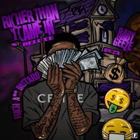 Richer Than I Came In (Deluxe)