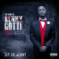 The Story Of Kenny Gotti