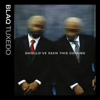 Should've Seen This Coming