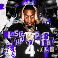 Blast That Or Pass That Vol. 2