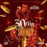 30 Clip Shawty