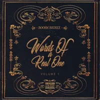 Words Of A Real One Vol. 1