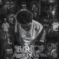 B.O.T.V: Biggest Out The Ville