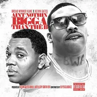 Ain't Nothin Bigga Than The B