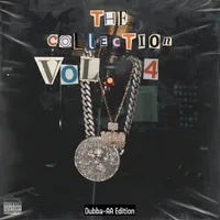 The Collection Vol. 4 (Dubba-AA Edition)