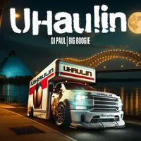 Uhaulin (Remix)