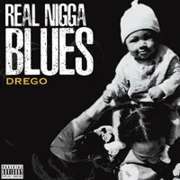 Real Nigga Blues