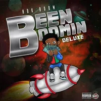 Been Boomin (Deluxe)