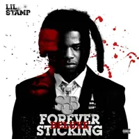 Forever Sticking (Deluxe)