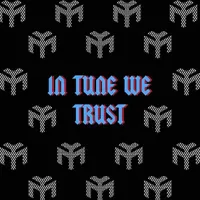 In Tune We Trust