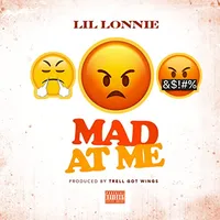 Mad At Me