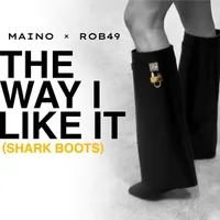 The Way I Like It (Shark Boots)