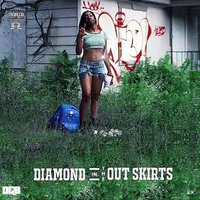 Diamond In The Outskirts