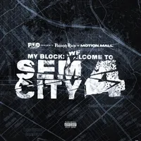 My Block: Welcome To Sem City 4