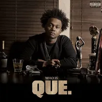 Who Is Que.