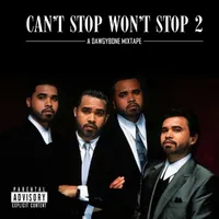 Can't Stop Won't Stop 2