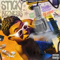 Sticky Bizness Vol. 1