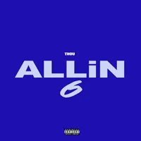 All In 6