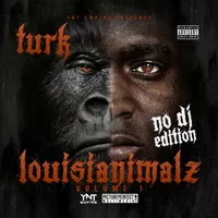 Louisianimalz Vol. 1 (No DJ Edition)