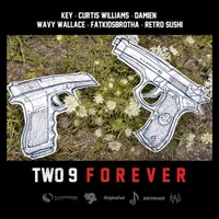 Two-9 Forever (Complete Edition)