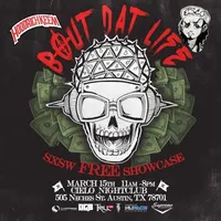 Bout Dat Life SXSW 2014