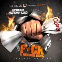 Fuck A Record Deal