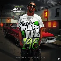 Strictly 4 Traps N Trunks 198