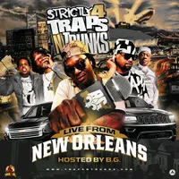 Strictly 4 Traps N Trunks (Live From New Orleans)
