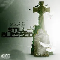 Still Blessed