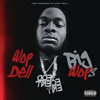 Big Wop 3