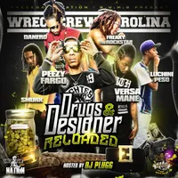 Drugs & Designer Reloaded