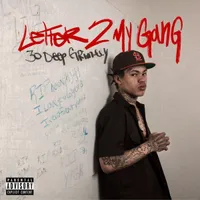 Letter 2 My Gang