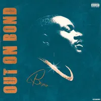 Out On Bond