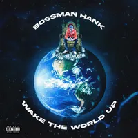 Wake The World Up