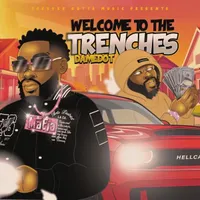 Welcome To The Trenches
