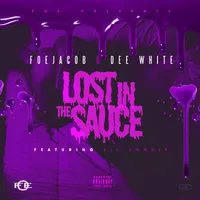 Lost In The Sauce