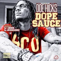 Dope Sauce