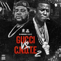 Gucci vs. C.N.O.T.E 2