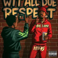 Wit All Due Respect