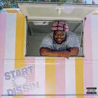 Start Dissin'