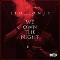 We Own The Night