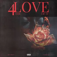 4 The Love Of It