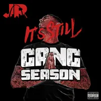 It's Still Gang Season