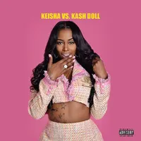 Keisha Vs. Kash Doll